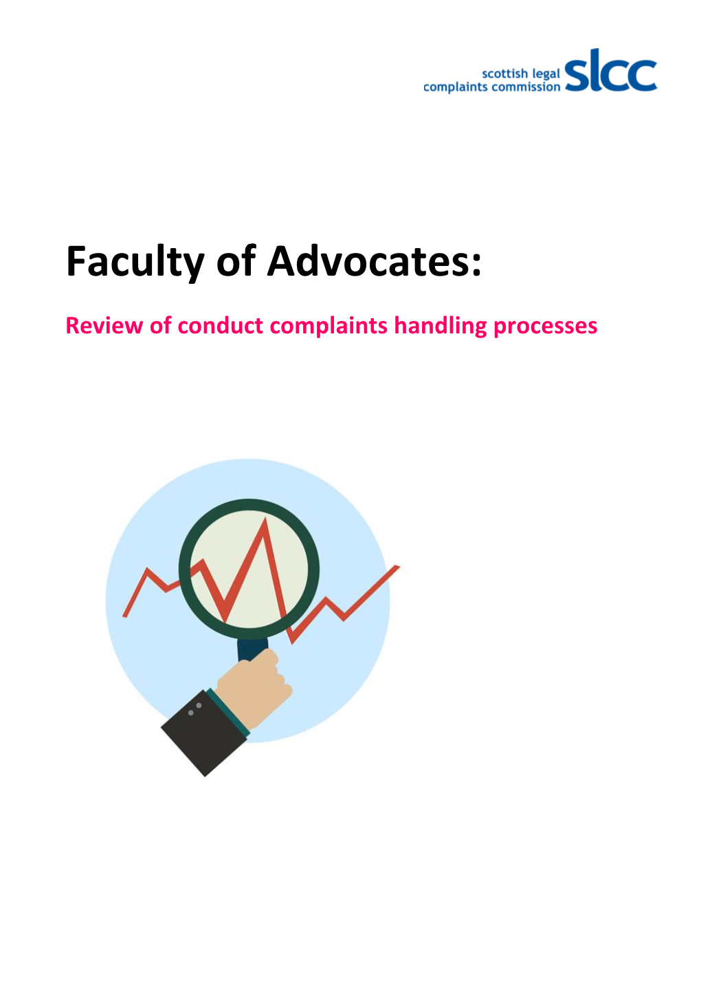 Faculty of Advocates Benchmarking Report Update 2019