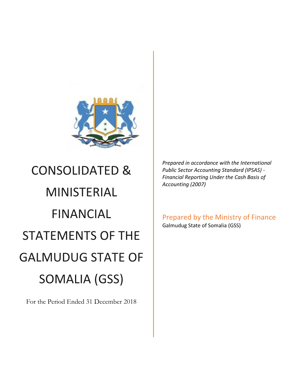 Consolidated & Ministerial Financial Statements of the Galmudug STATE