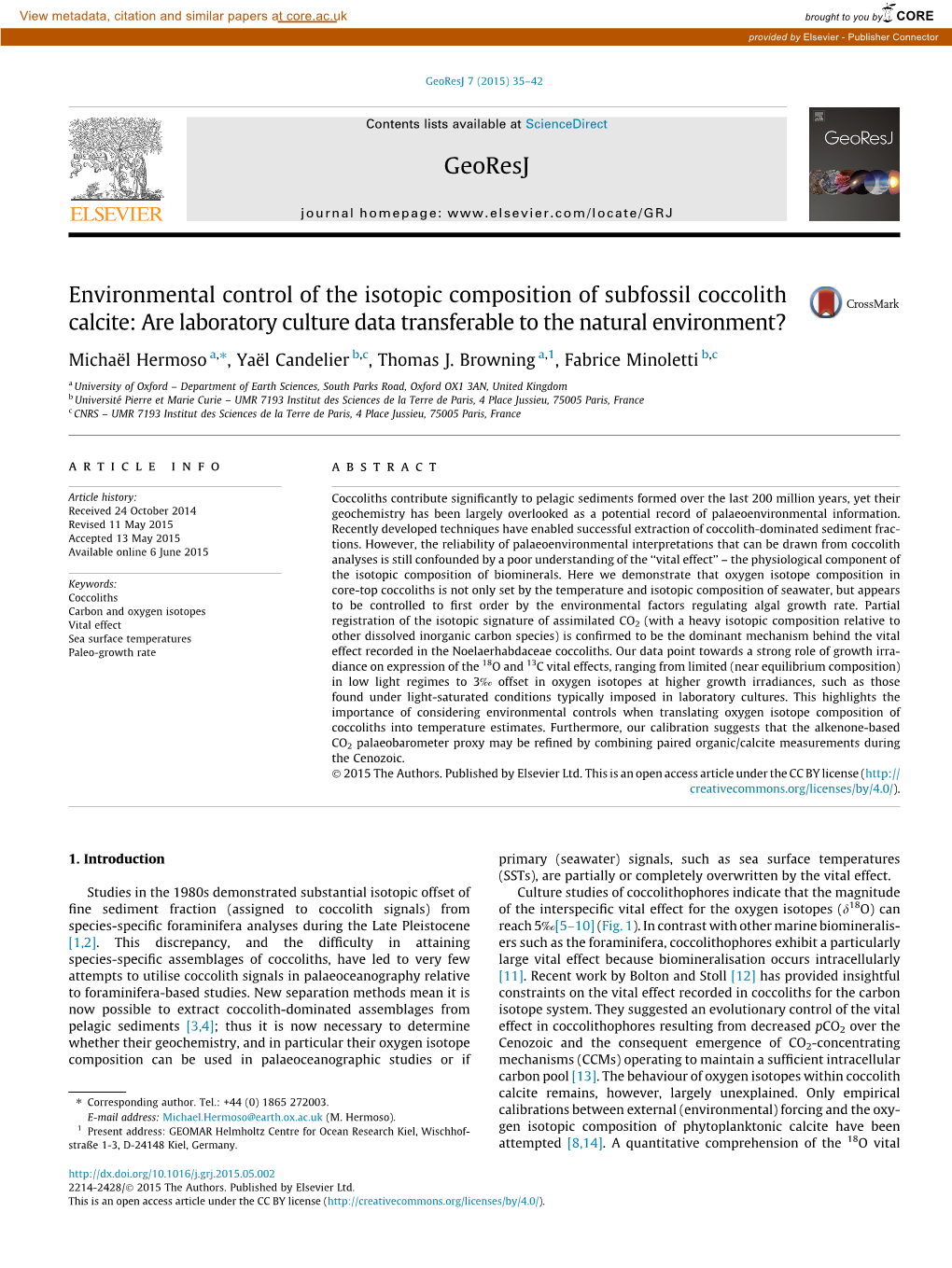 Environmental Control of the Isotopic Composition of Subfossil