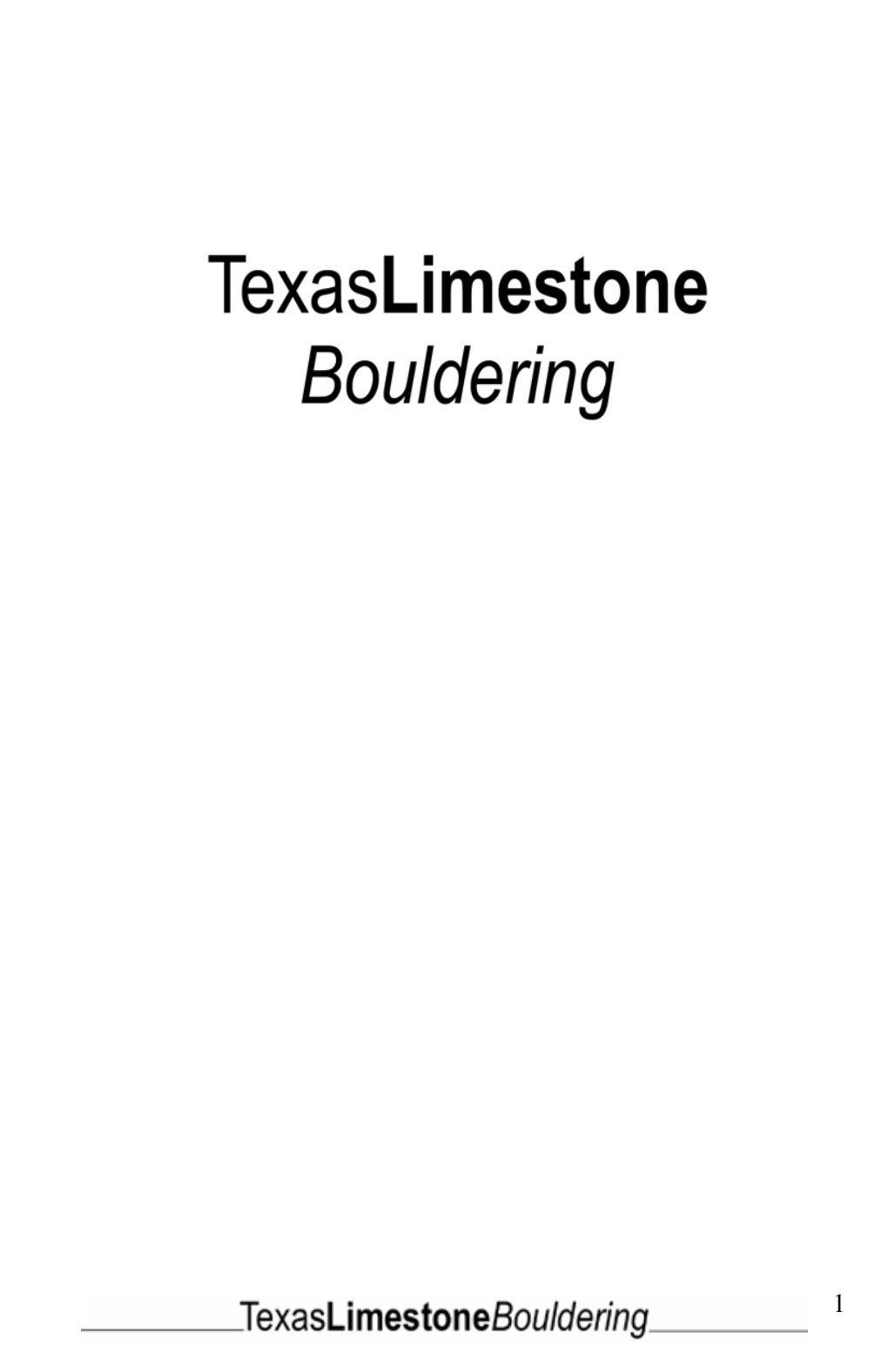Texas Limestone Bouldering