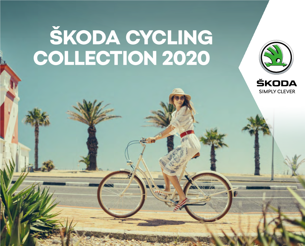 Škoda Cycling Collection 2020 Dear Cycling Friends