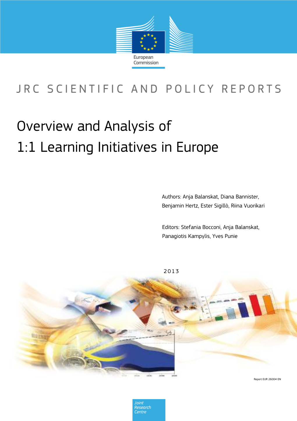 Overview and Analysis of 1:1 Learning Initiatives in Europe