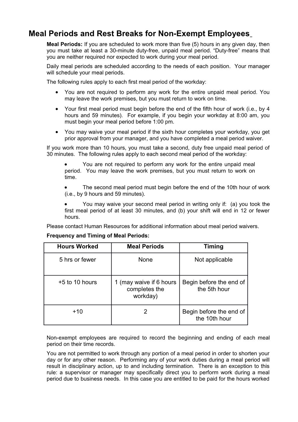 Meal Periods and Rest Breaks for Non-Exempt Employees