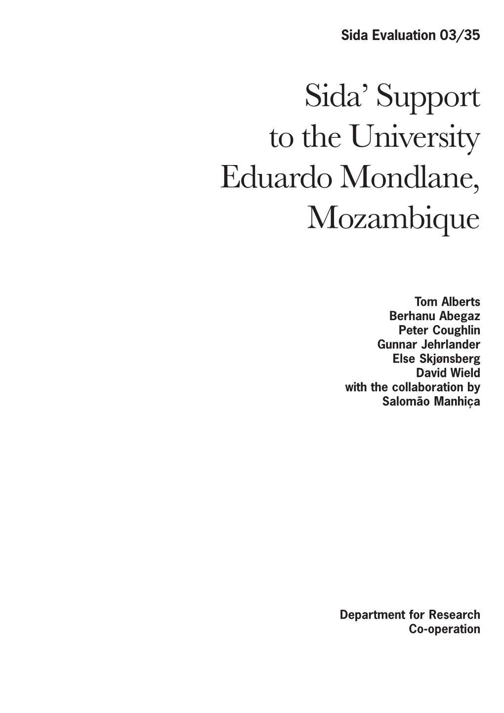 Sida' Support to the University Eduardo Mondlane, Mozambique