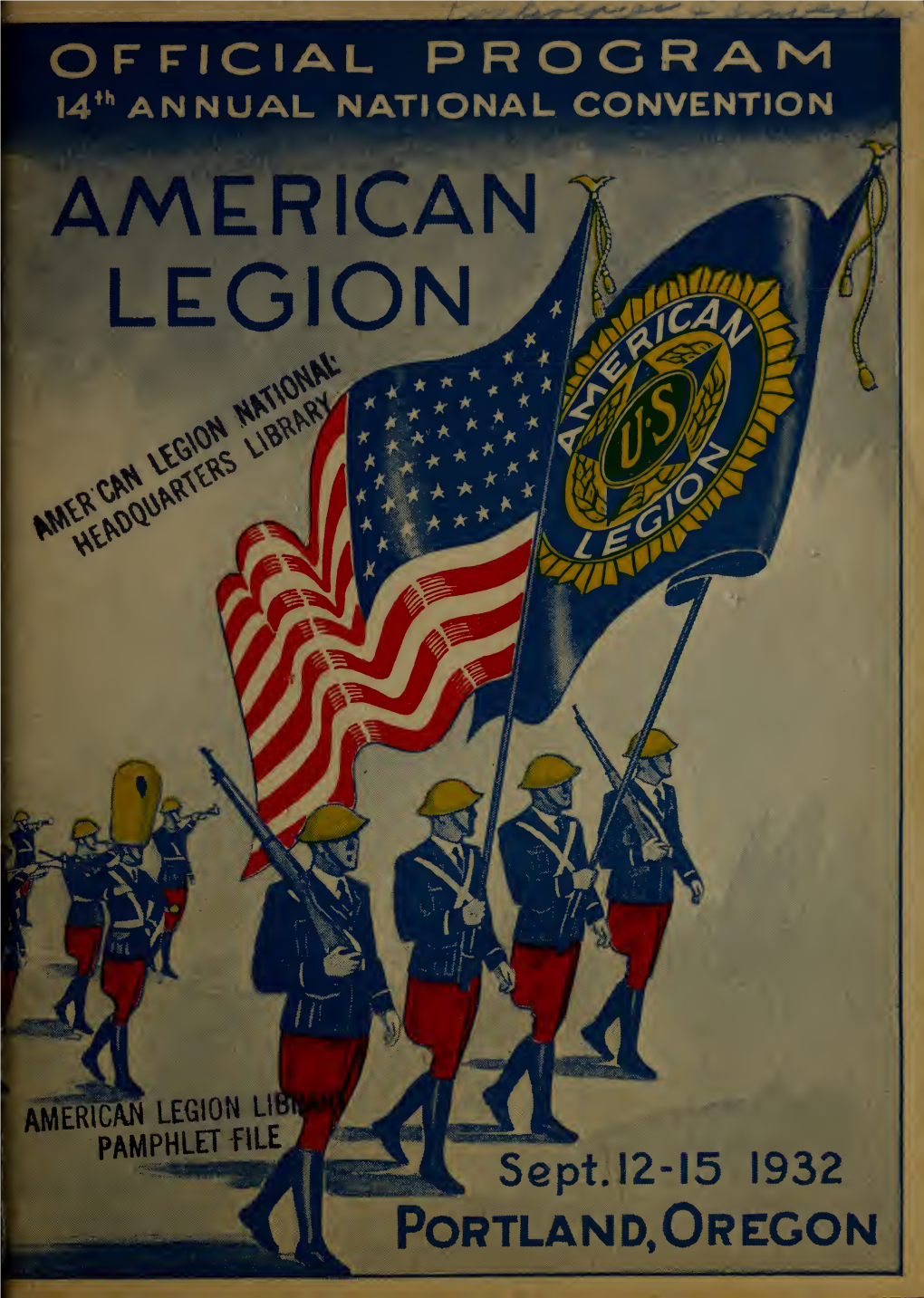 The American Legion 14Th National Convention: Official Program [1932]