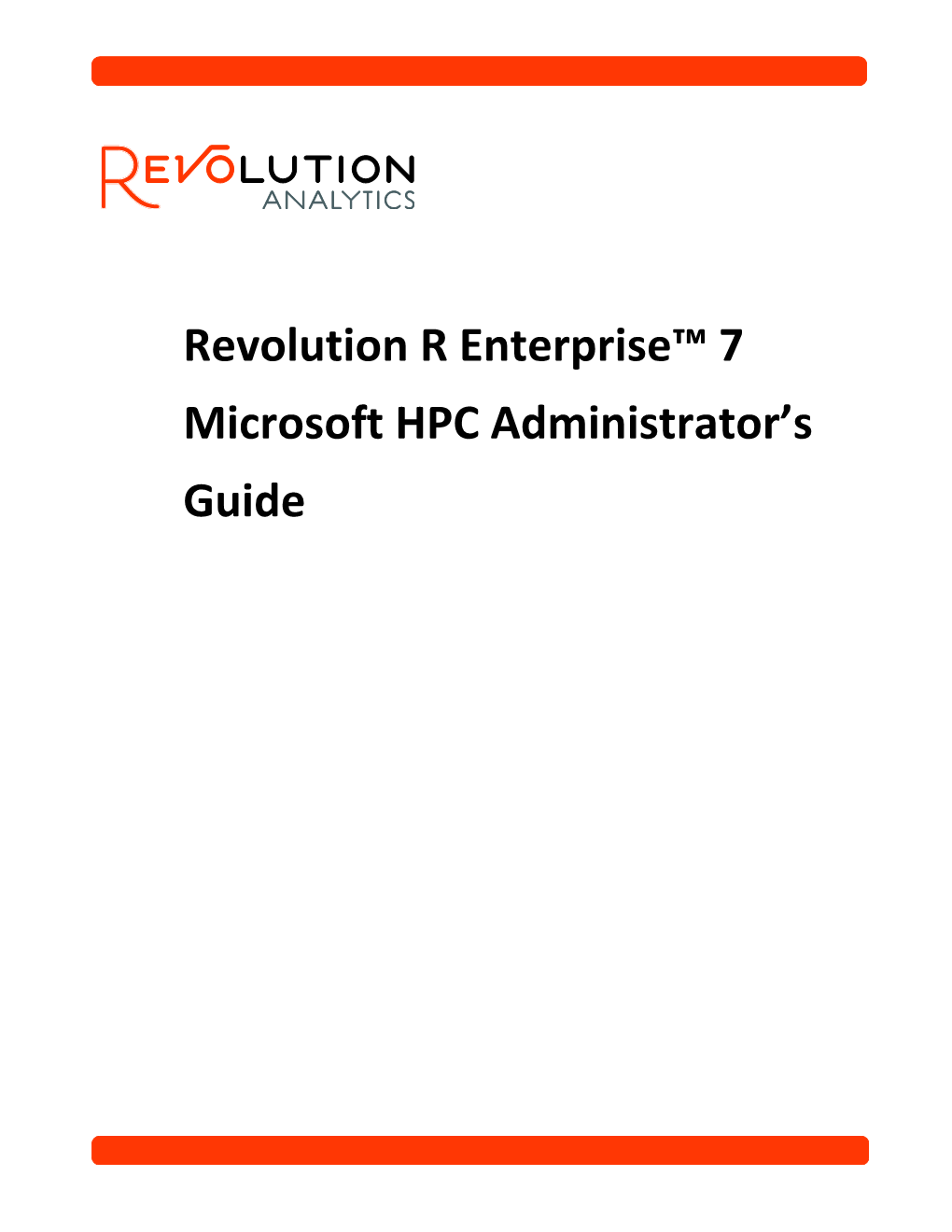 Revolution R Enterprise™ 7 Microsoft HPC Administrator's Guide