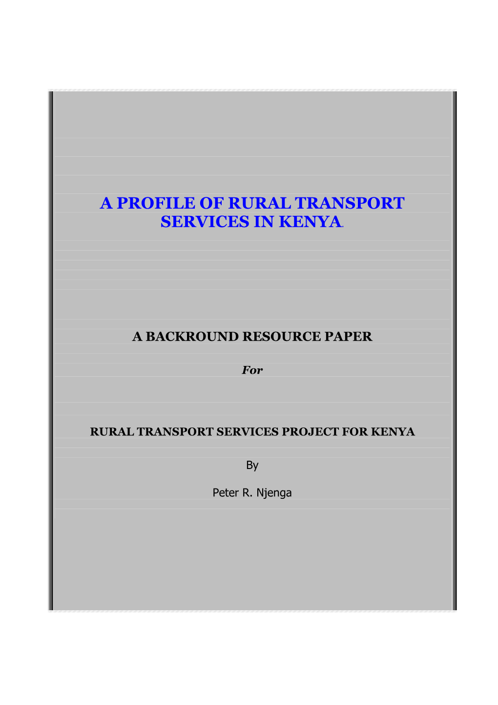 A Profile of Rural Transport Services in Kenya