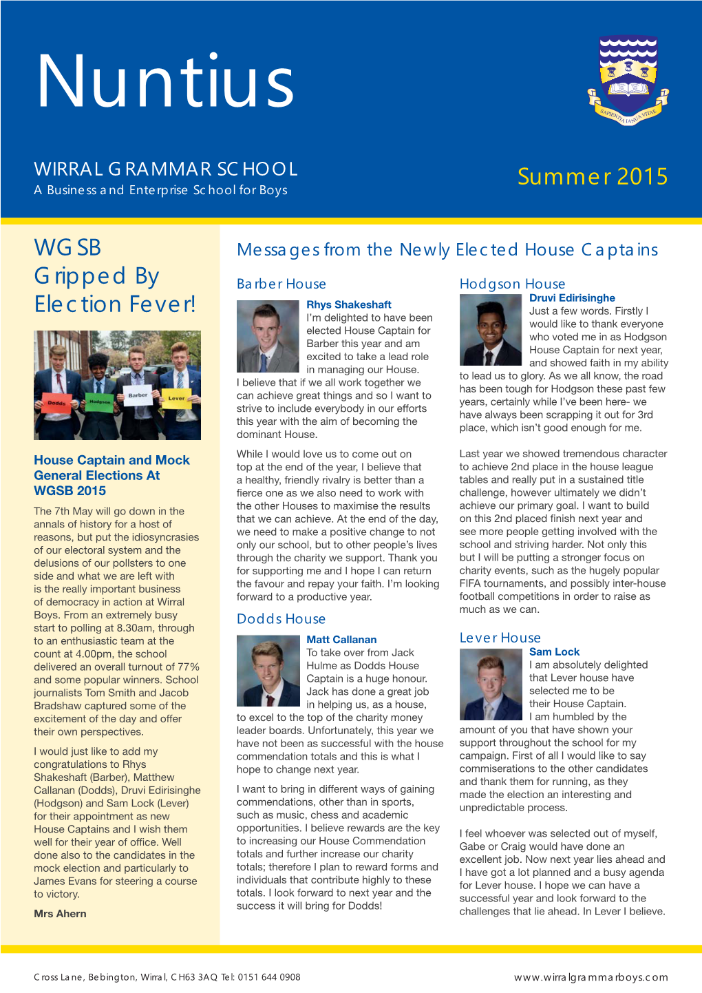 Summer 2015 a Business and Enterprise School for Boys