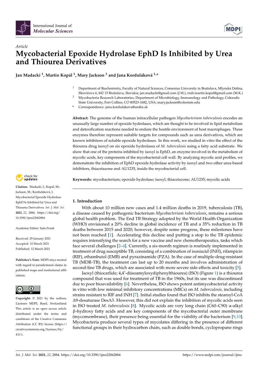 Mycobacterial Epoxide Hydrolase Ephd Is Inhibited by Urea and Thiourea Derivatives