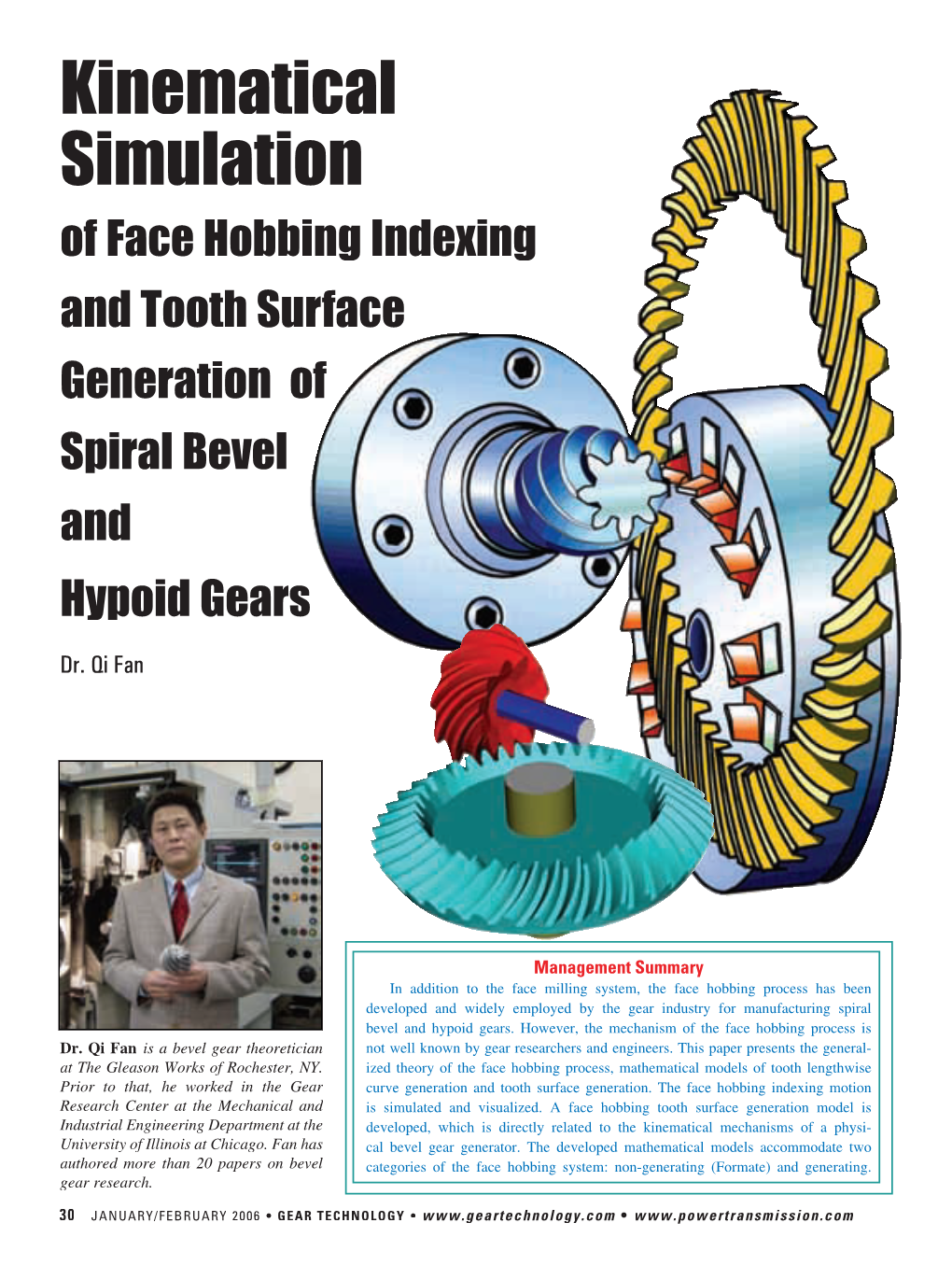 Kinematical Simulation of Face Hobbing Indexing and Tooth Surface Generation of Spiral Bevel and Hypoid Gears Dr