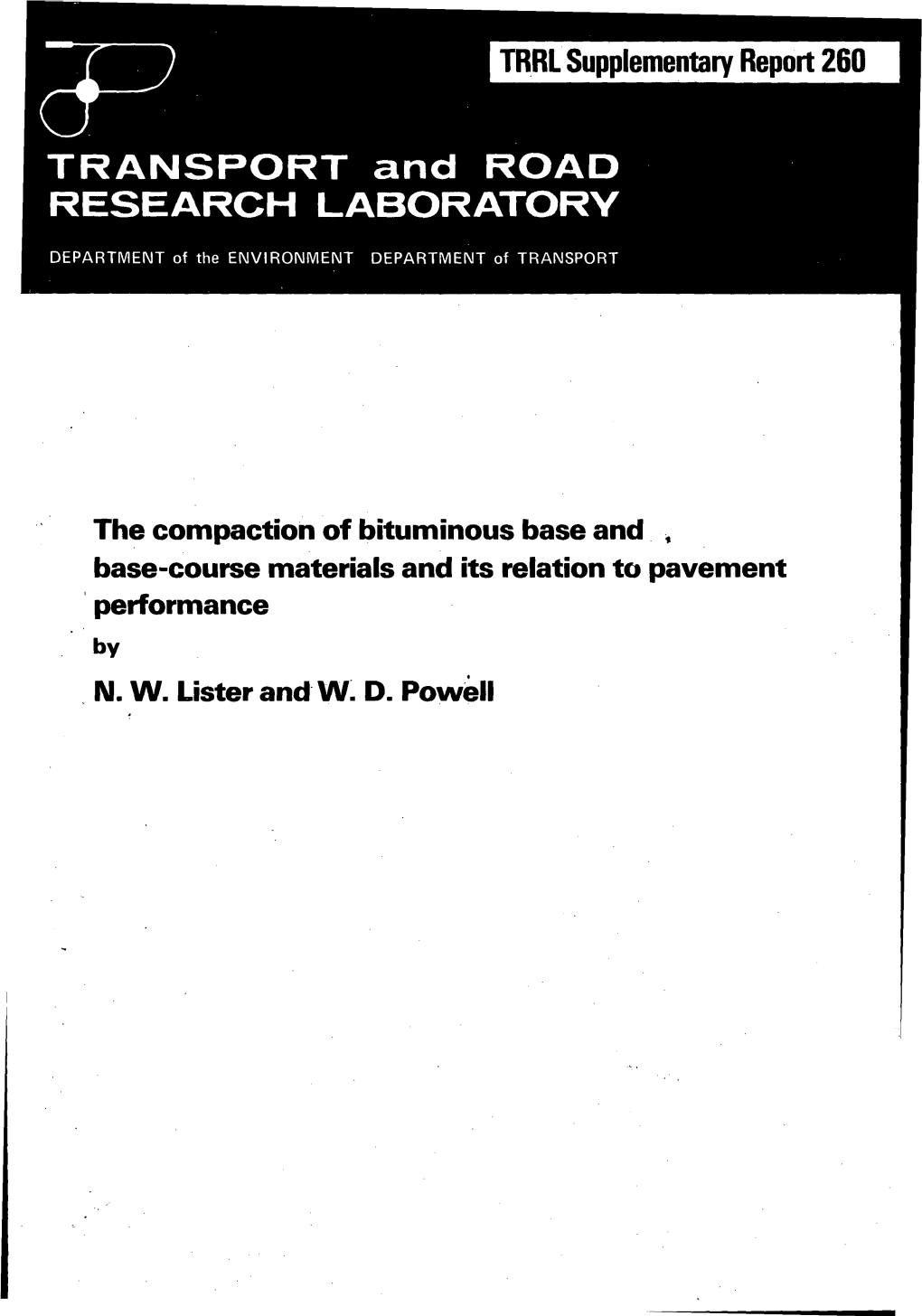 The Compaction of Bituminous Base and , Base-Course Materials and Its Relation to Pavement Petiormance