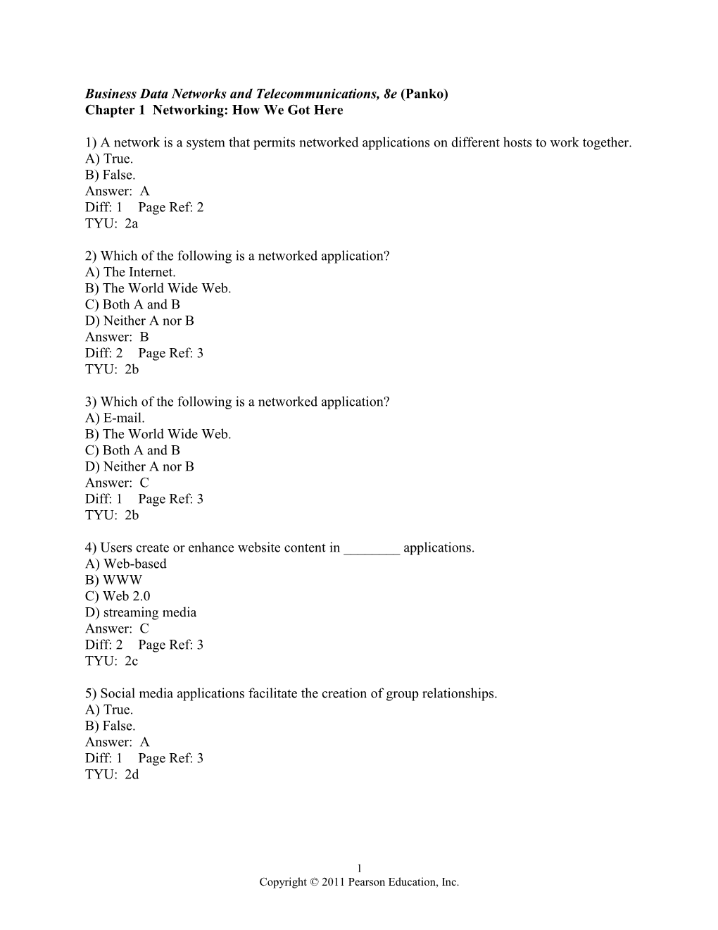 Business Data Networks and Telecommunications, 8E (Panko)