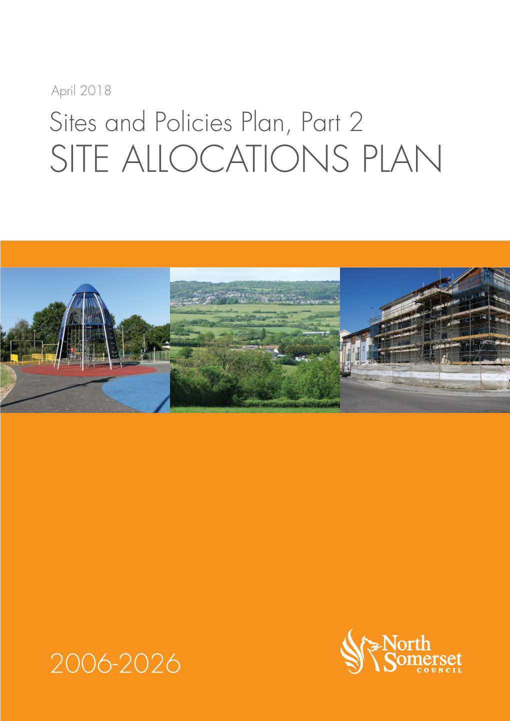 Sites and Policies Plan, Part 2 – SITE ALLOCATIONS PLAN 2006-2026