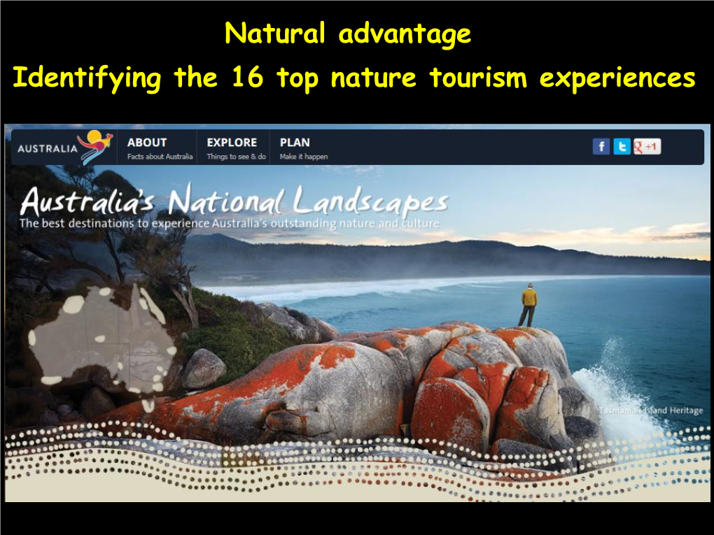 Natural Advantage Identifying the 16 Top Nature Tourism Experiences