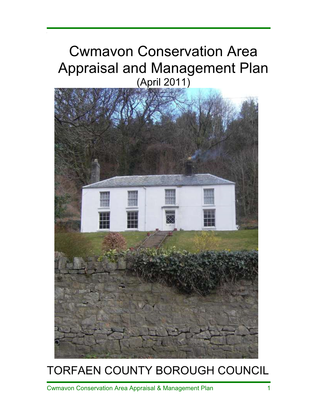 Cwmavon Conservation Area Appraisal and Management Plan (April 2011)