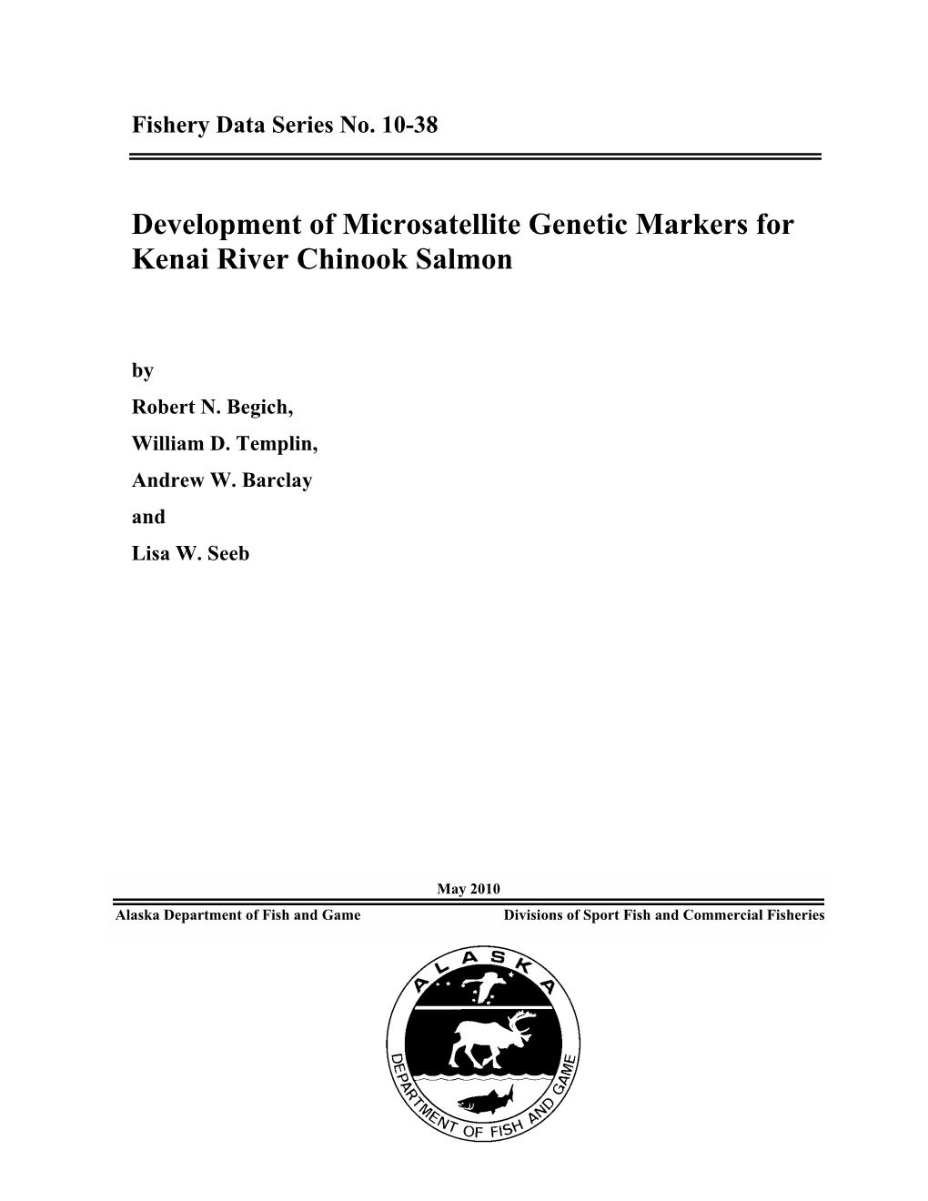 Development of Microsatellite Genetic Markers for Kenai River Chinook Salmon