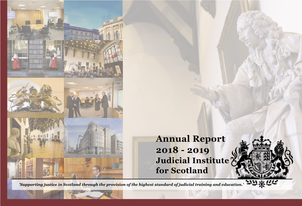 Annual Report 2018 - 2019 Judicial Institute for Scotland