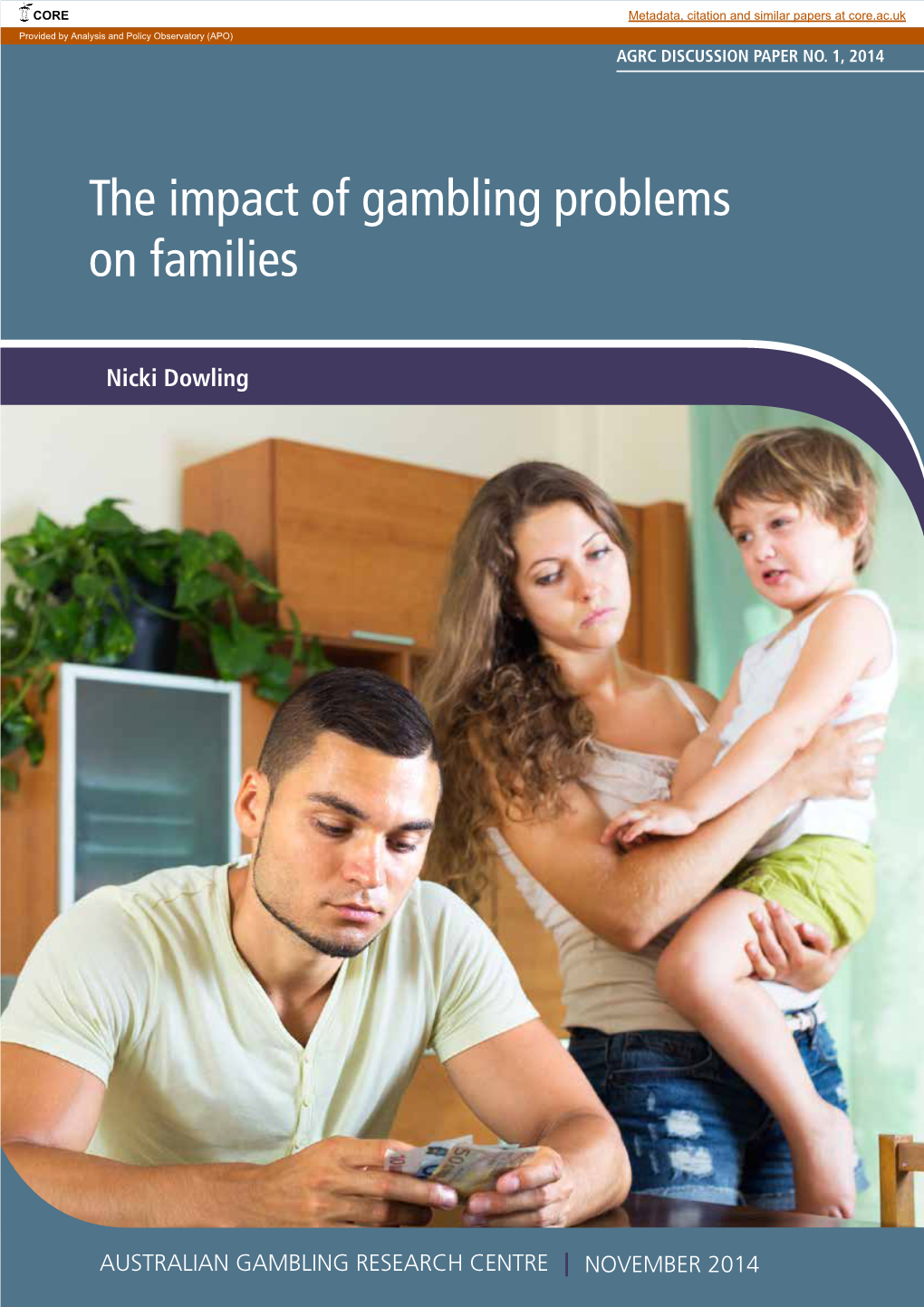 The Impact of Gambling Problems on Families