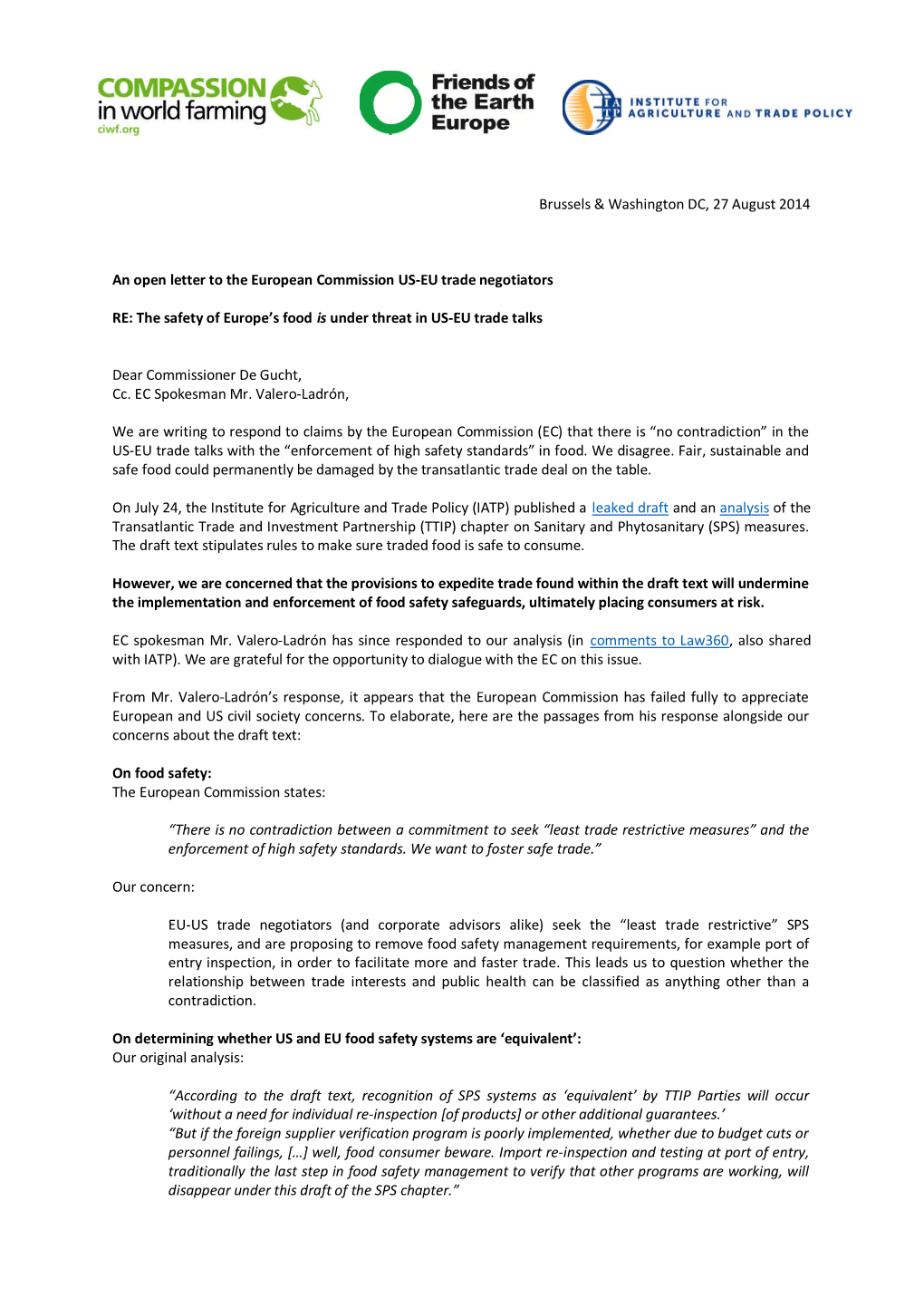 Brussels & Washington DC, 27 August 2014 an Open Letter to the European Commission US-EU Trade Negotiators RE: the Safety Of