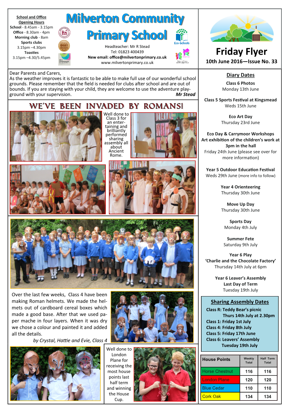 Friday Flyer 3.15Pm –4.30/5.45Pm New Email: Office@Milvertonprimary.Co.Uk 10Th June 2016—Issue No