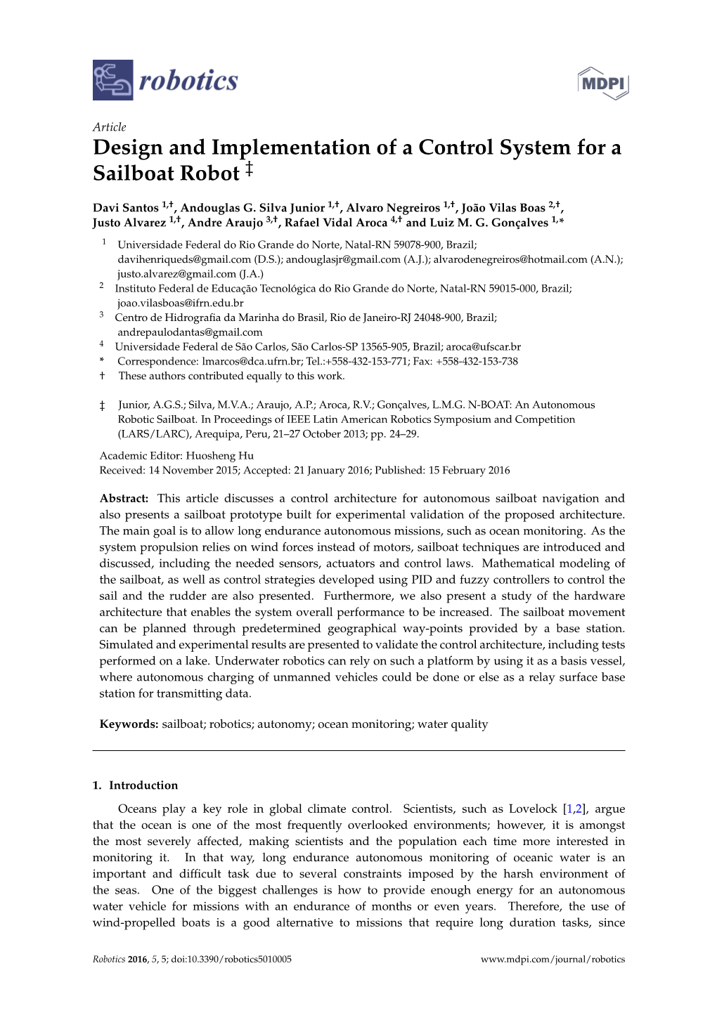 Design and Implementation of a Control System for a Sailboat Robot ‡