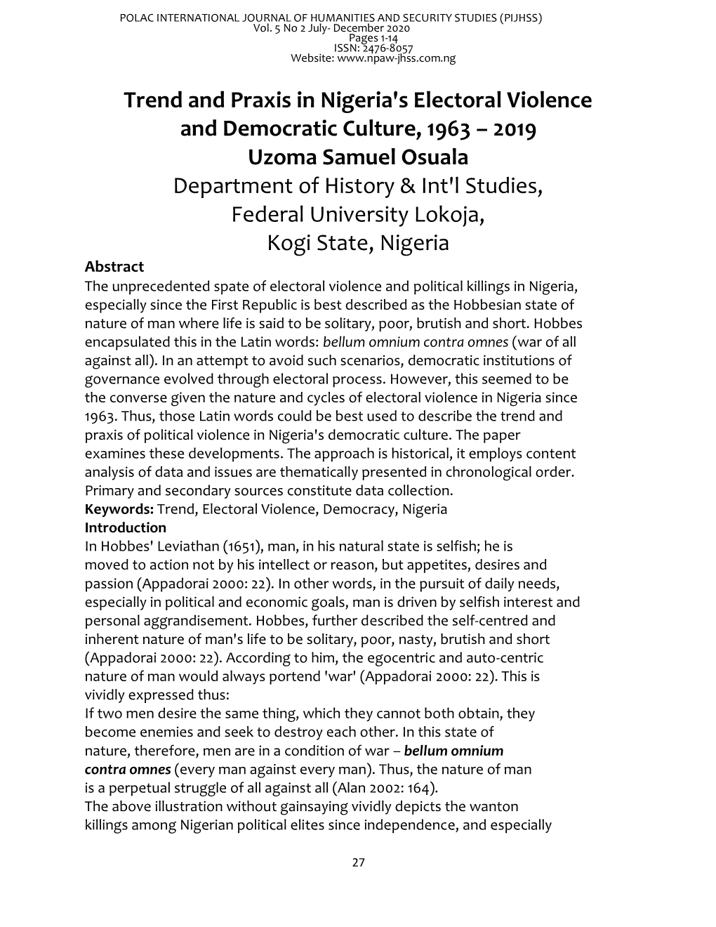 Trend and Praxis in Nigeria's Electoral Violence and Democratic Culture
