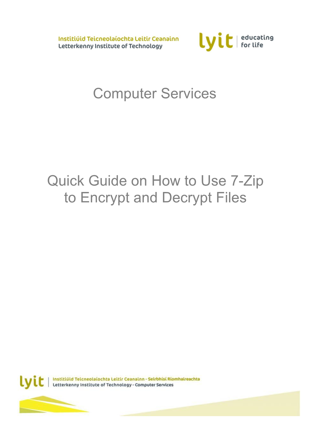 Guideline for 7-Zip Encryption