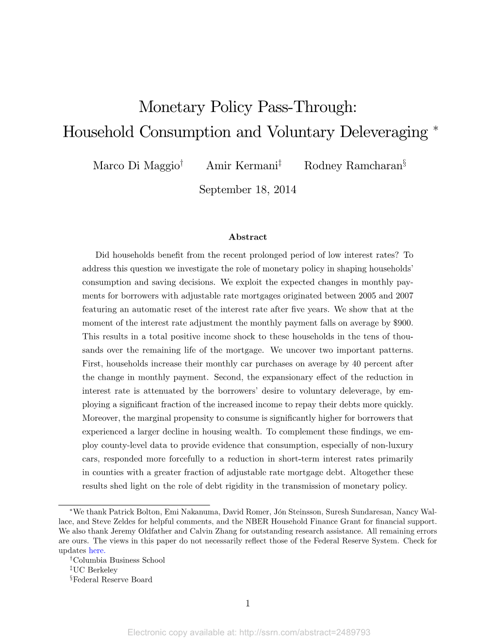 Monetary Policy Pass-Through: Household Consumption And