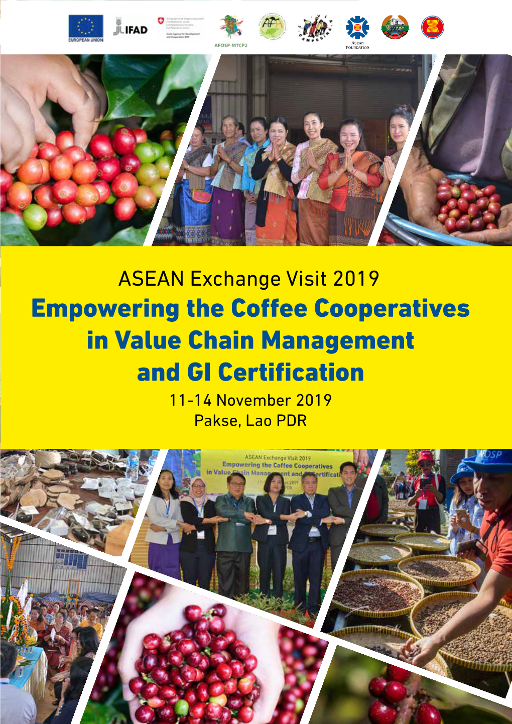 Empowering the Coffee Cooperatives in Value Chain Management and GI Certification