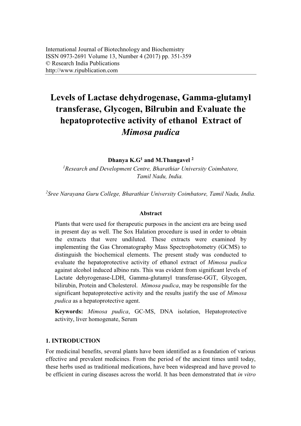 Levels of Lactase Dehydrogenase, Gamma-Glutamyl Transferase, Glycogen, Bilrubin and Evaluate the Hepatoprotective Activity of Ethanol Extract of Mimosa Pudica