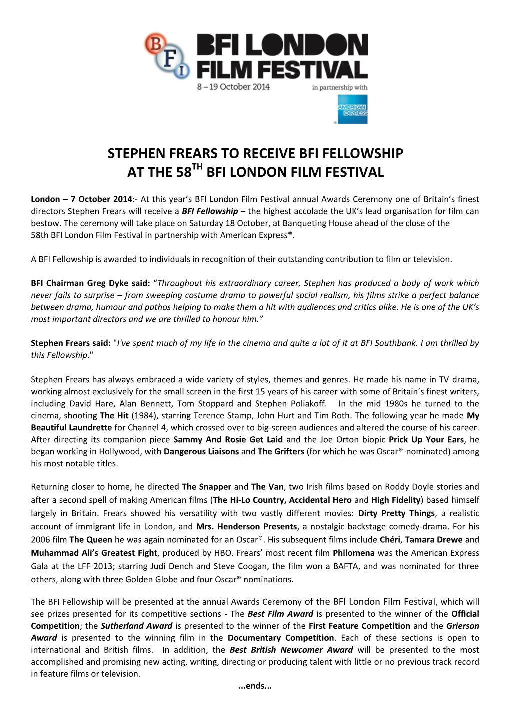 Stephen Frears to Receive Bfi Fellowship at the 58 Bfi