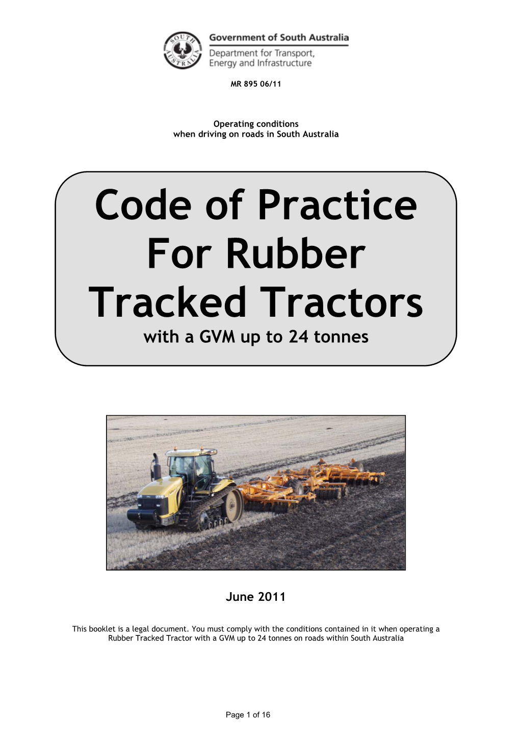 Code of Practice for Rubber Tracked Tractors with a Gross Vehicle Mass up to 24 Tonnes