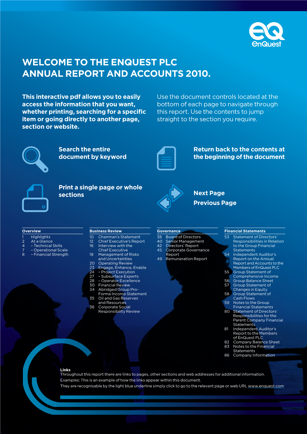 The ENQUEST PLC Annual Report and ACCOUNTS 2010