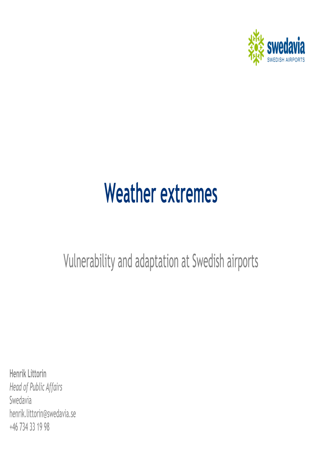 Vulnerability and Adaptation at Swedish Airports