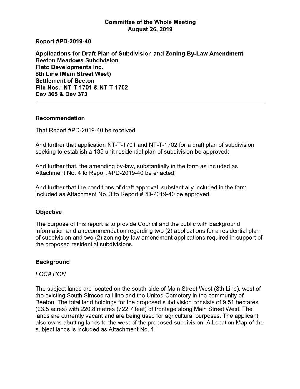 Applications for Draft Plan of Subdivision and Zoning By-Law Amendment Beeton Meadows Subdivision Flato Developments Inc