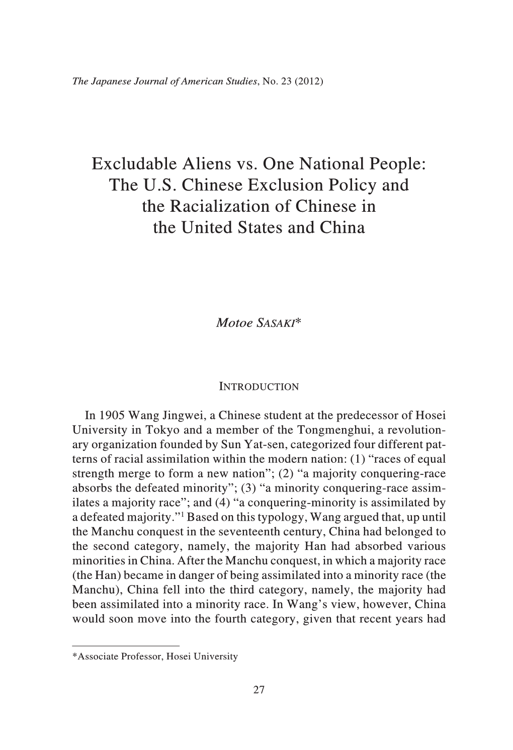 The US Chinese Exclusion Policy and the Racialization of Chinese in The