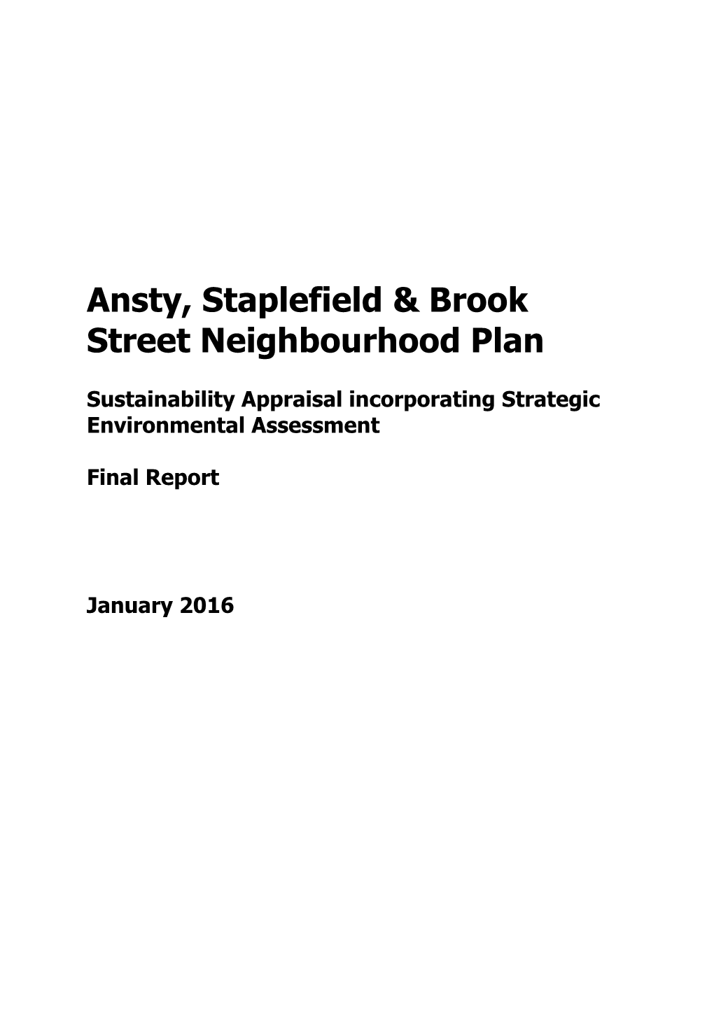 Ansty Staplefield and Brook Street