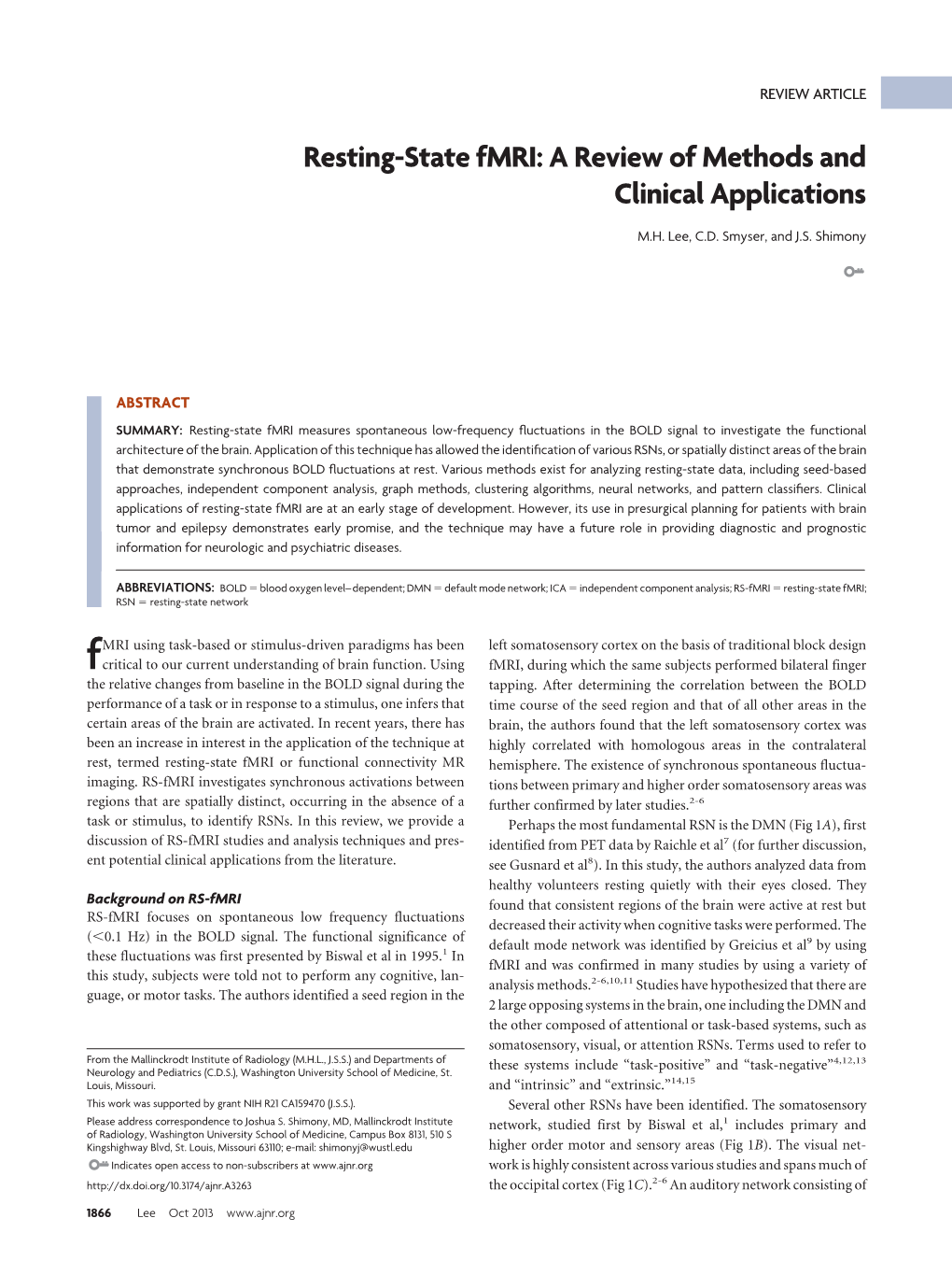 Resting-State Fmri: a Review of Methods and Clinical Applications