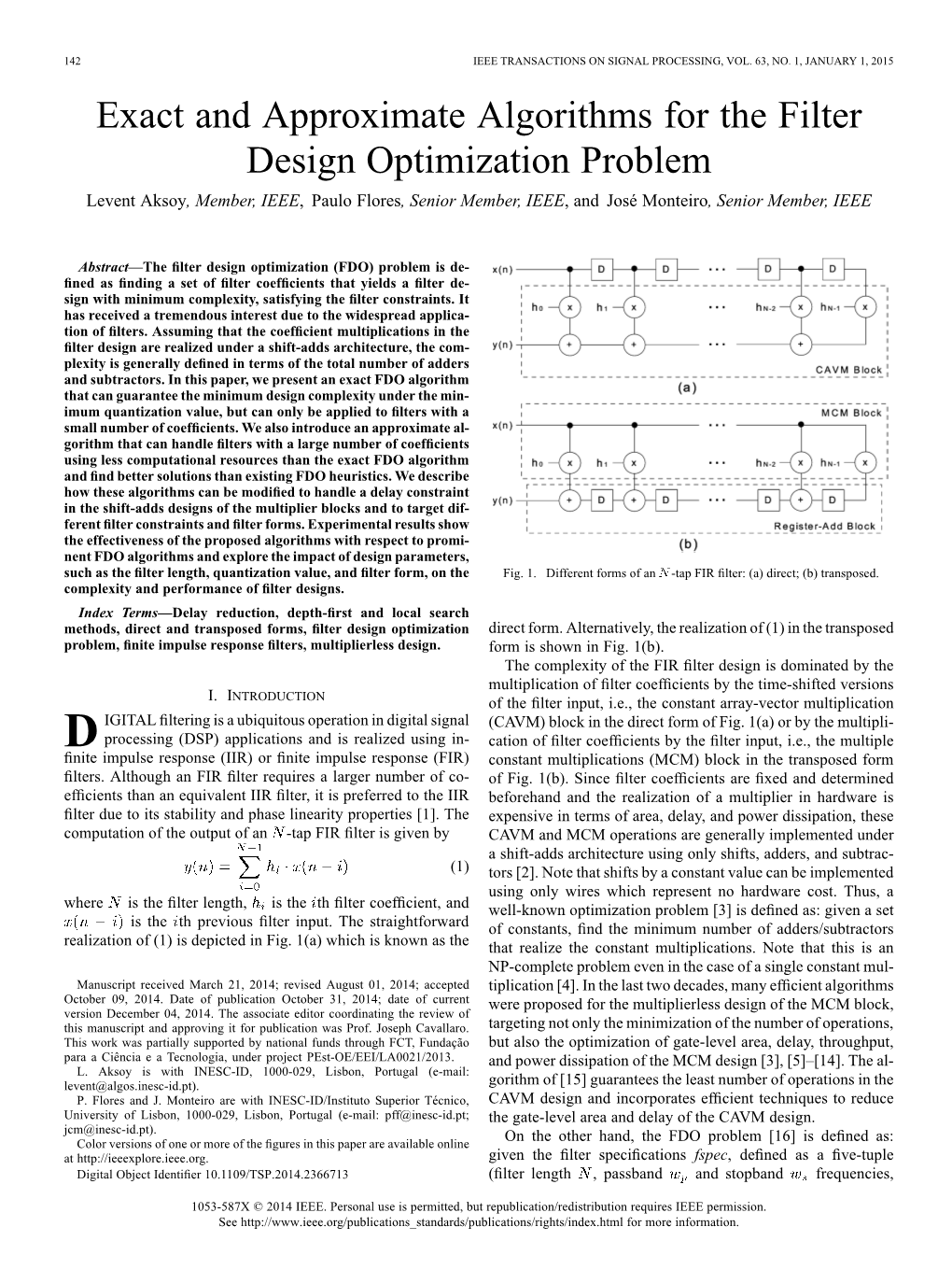 Exact and Approximate Algorithms for the Filter Design Optimization