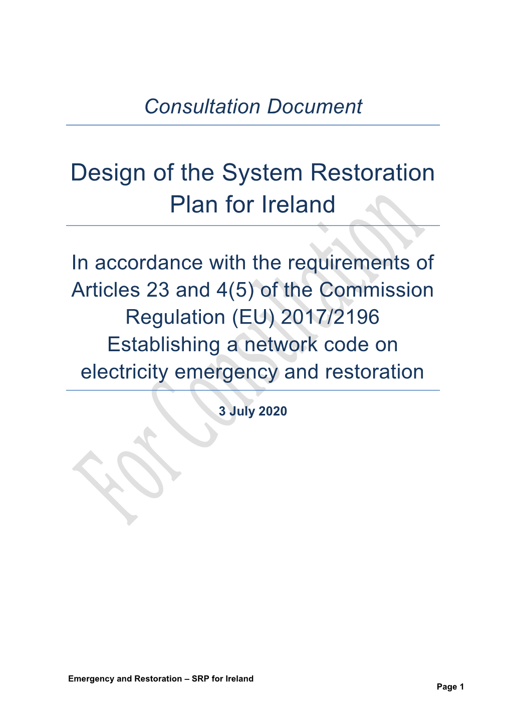 Design of the System Restoration Plan for Ireland