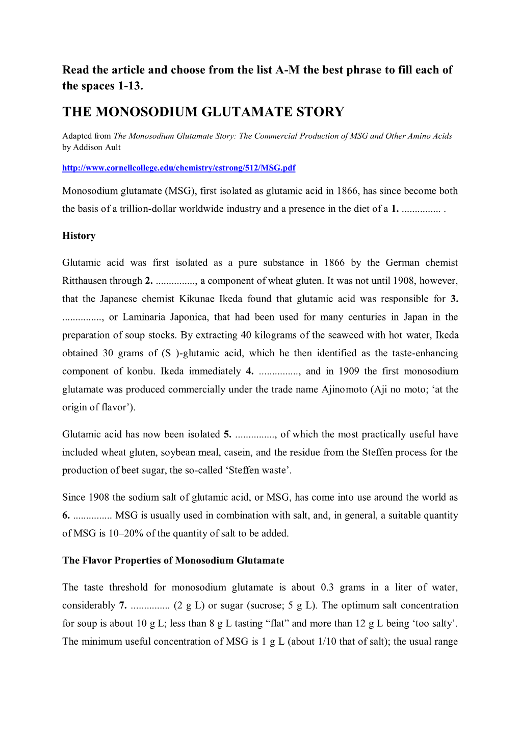 The Monosodium Glutamate Story