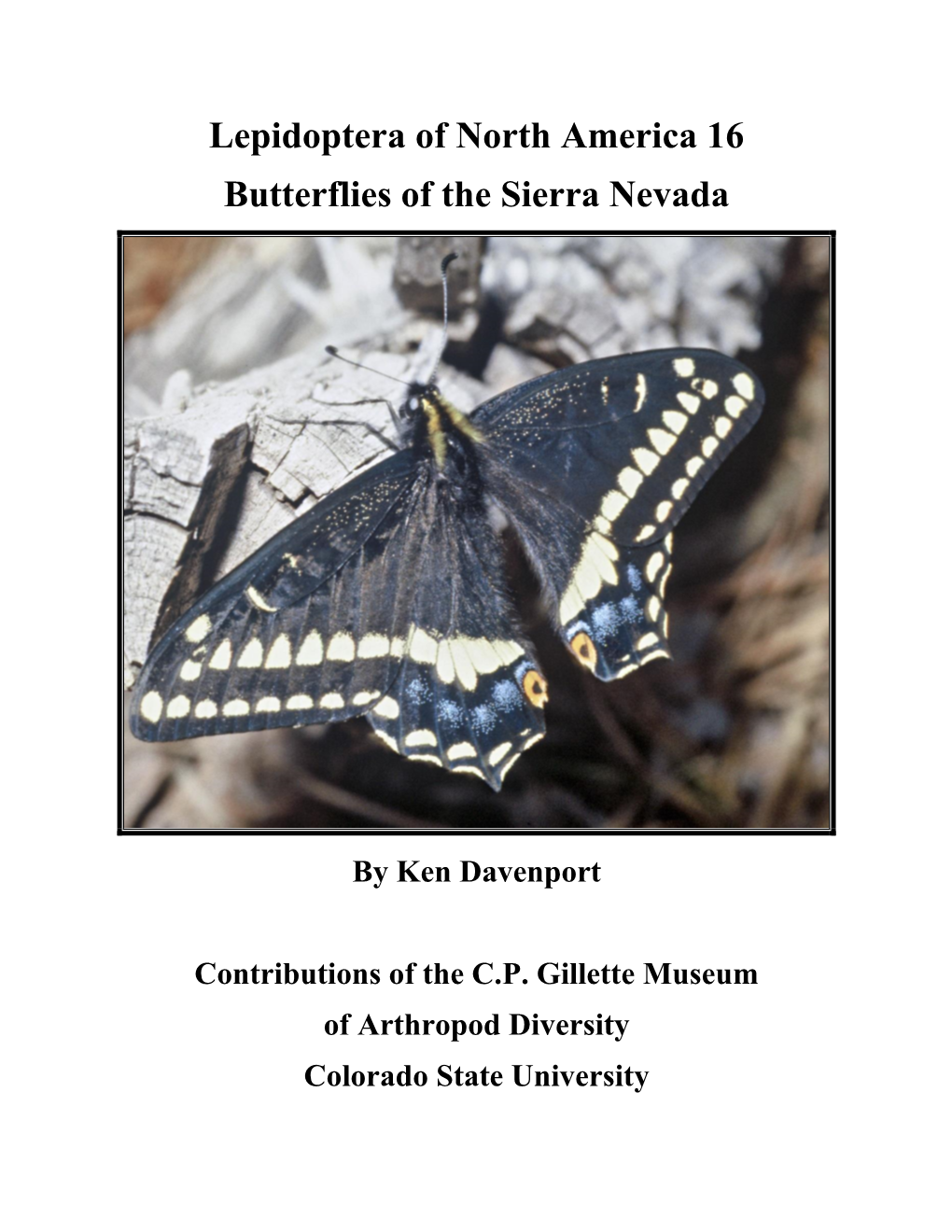 Lepidoptera of North America 16 Butterflies of the Sierra Nevada