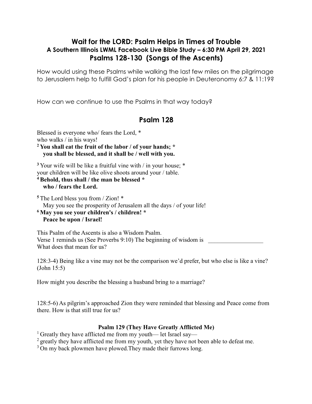 Wait for the LORD: Psalm Helps in Times of Trouble Psalms 128-130