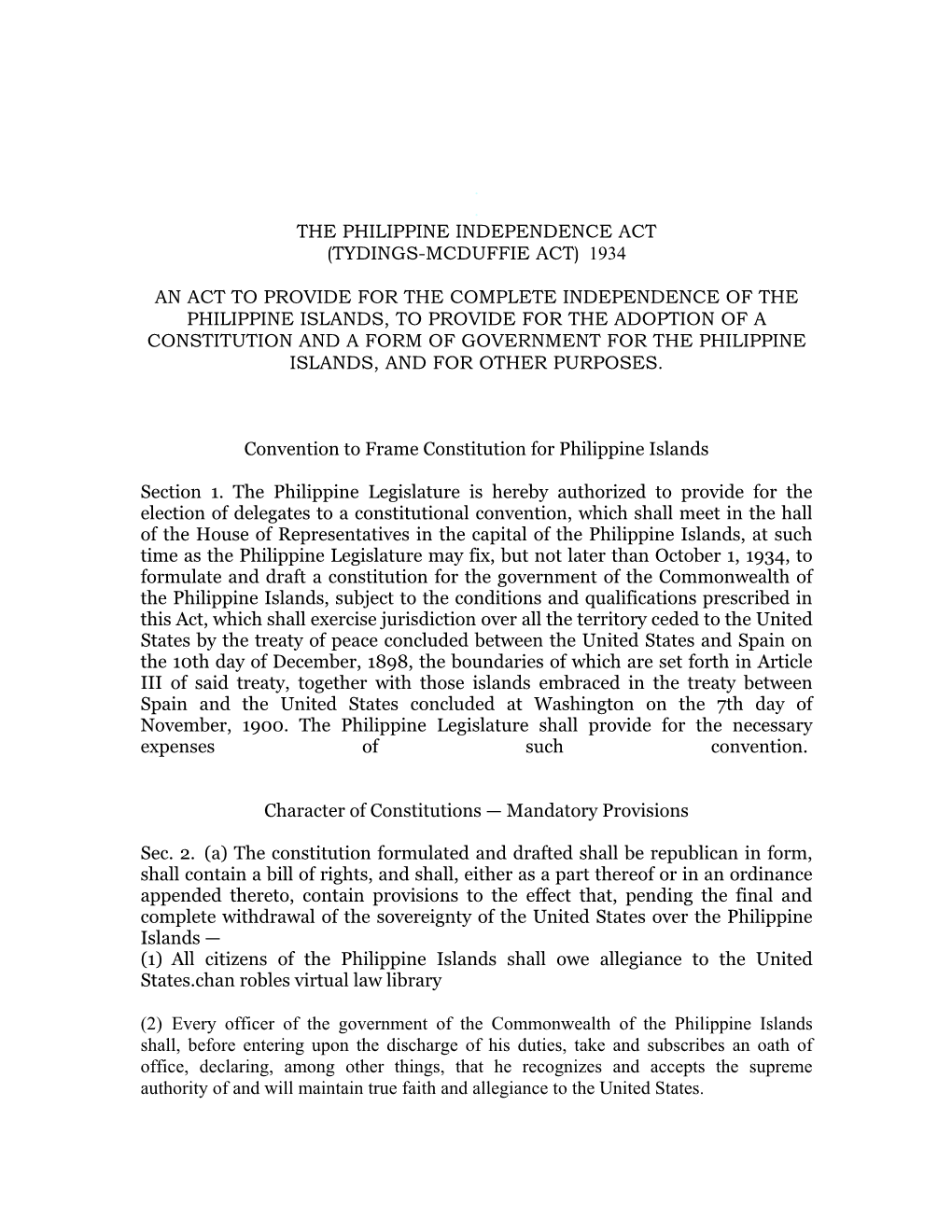 . the Philippine Independence Act (Tydings-Mcduffie Act) 1934