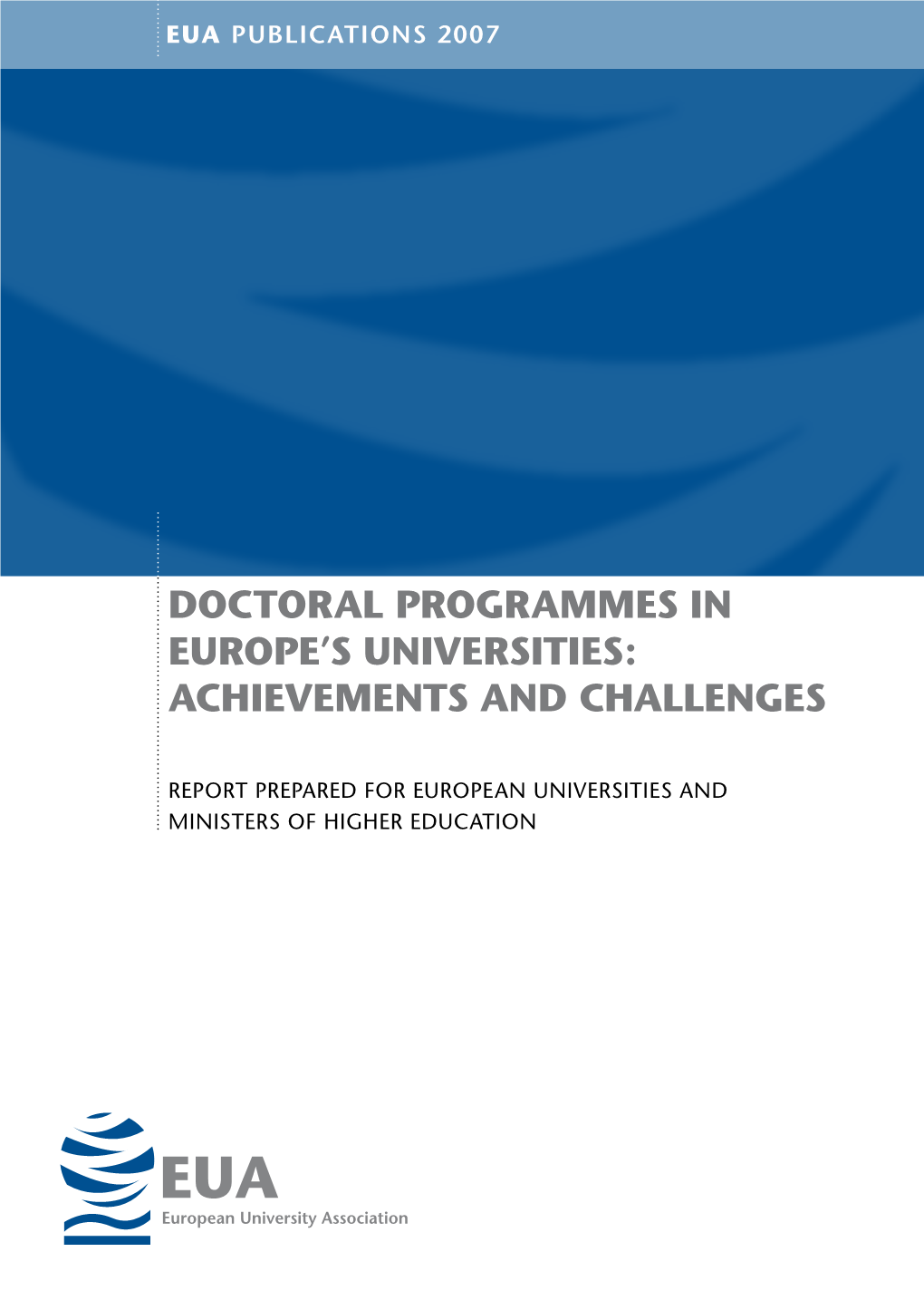 Doctoral Programmes in Europe's