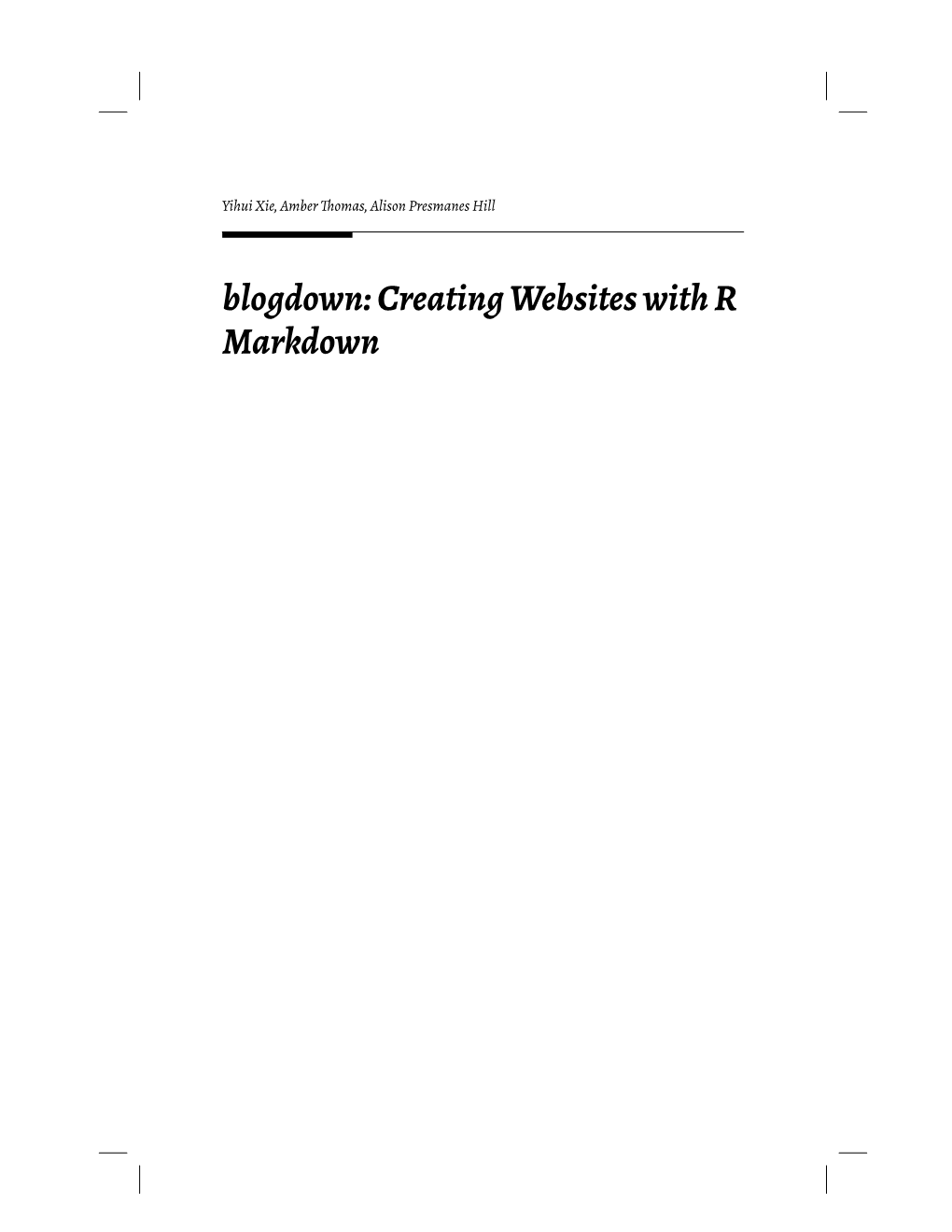 Blogdown: Creating Websites with R Markdown