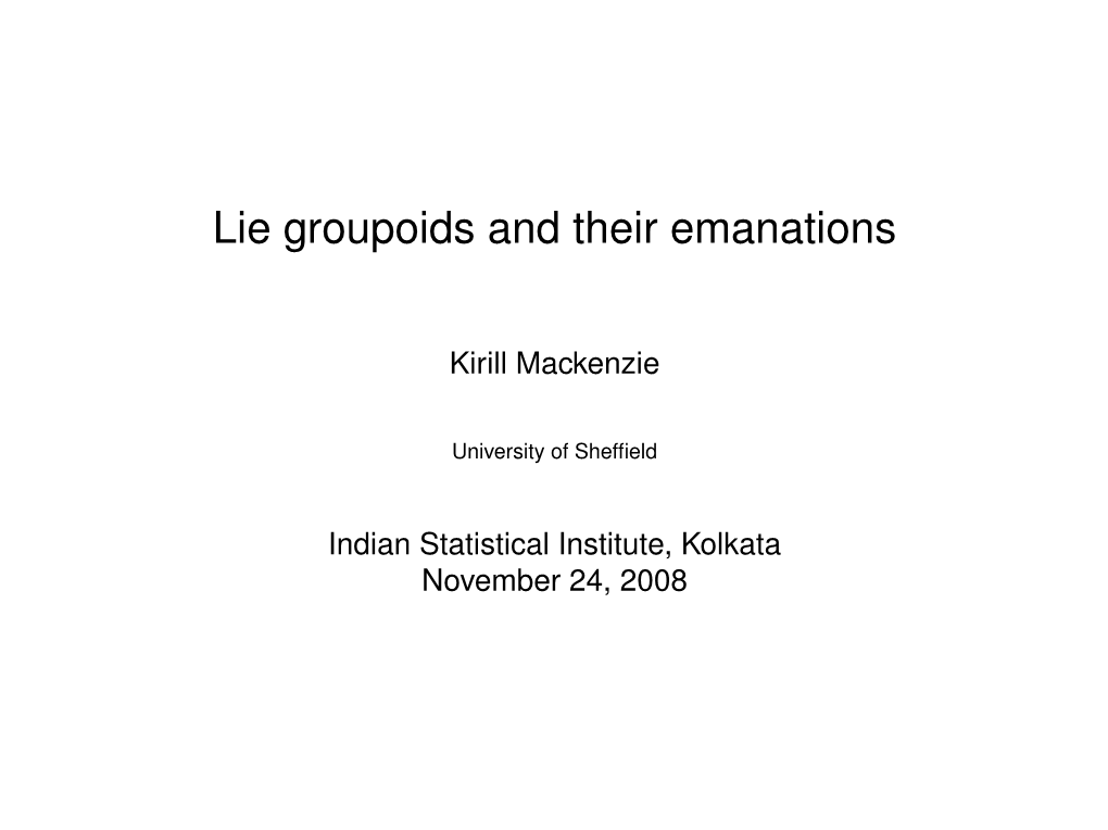 Lie Groupoids and Their Emanations