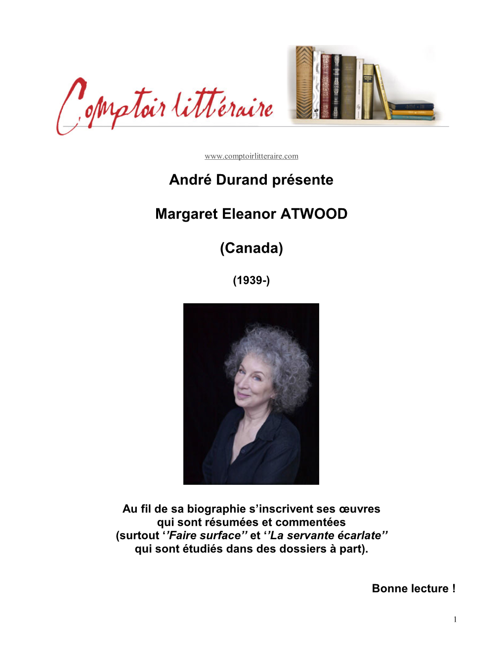 André Durand Présente Margaret Eleanor ATWOOD (Canada)
