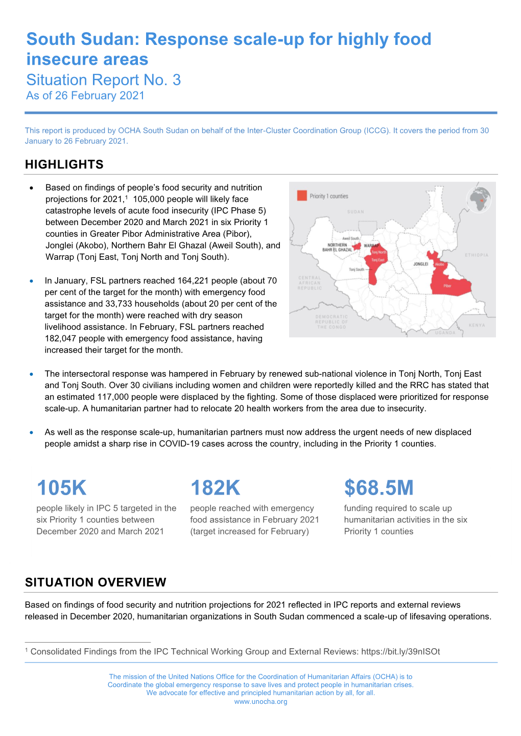 South Sudan: Response Scale-Up for Highly Food Insecure Areas Situation Report No