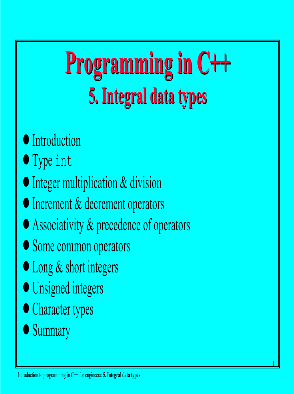 Programming Inin C++C++ 5.5